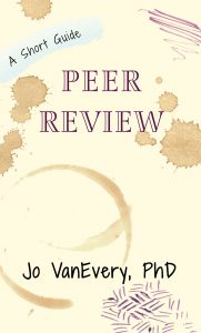 Book cover Peer Review (A Short Guide)